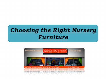 Choosing the Right Nursery Furniture