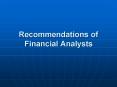 Recommendations of Financial Analysts PowerPoint PPT Presentation