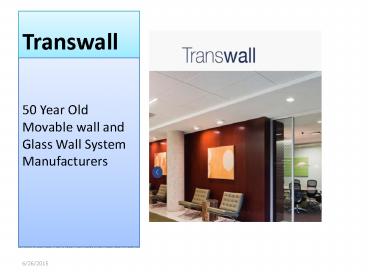 50 Year Old Movable wall and Glass Wall System Manufacturers