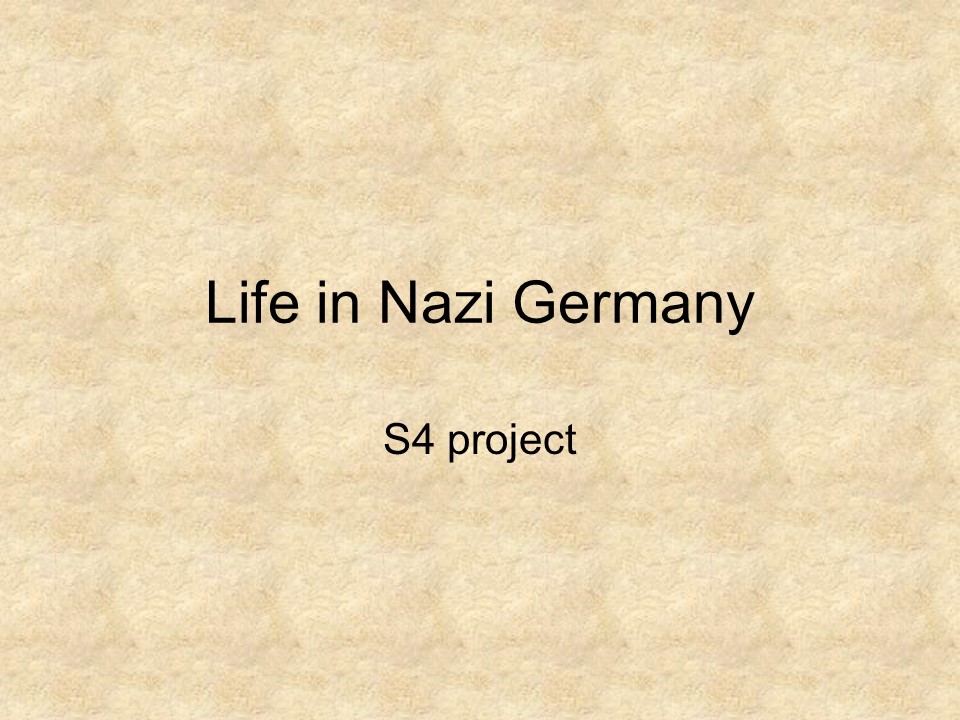 Life in Nazi Germany