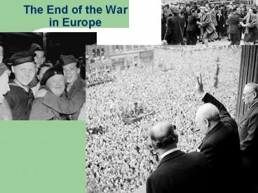 The End of the War in Europe