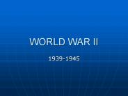 WORLD WAR II