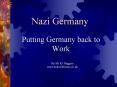Nazi Germany PowerPoint PPT Presentation