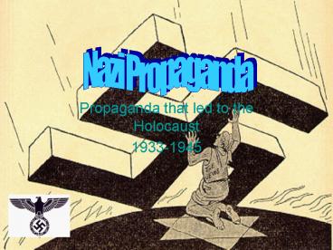 Propaganda that led to the Holocaust