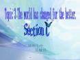 Topic 3 The world has changed for the better. PowerPoint PPT Presentation