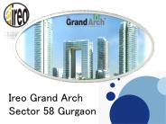 Ireo Grand Arch Sector 58 Gurgaon