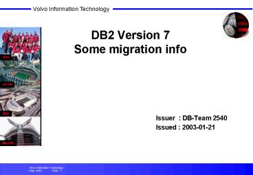 DB2 Version 7 Some migration info