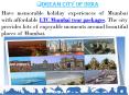 We offer an Effective LTC 80 Mumbai Tour Packages from Delhi PowerPoint PPT Presentation