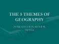 THE 5 THEMES OF GEOGRAPHY PowerPoint PPT Presentation