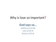 Why is love so important?