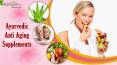 Which Ayurvedic Anti Aging Supplements Work In Fast Manner?
