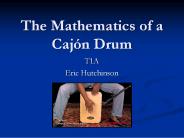 The Mathematics of a Caj