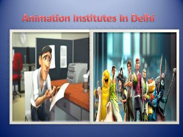animation institutes in delhi
