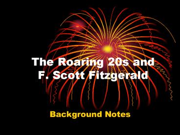 The Roaring 20s and F. Scott Fitzgerald