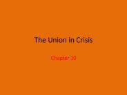 The Union in Crisis