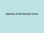 Decline of the Soviet Union