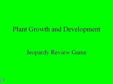 Plant Growth and Development