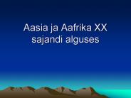 Aasia ja Aafrika XX sajandi alguses