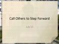 Call Others to Step Forward PowerPoint PPT Presentation