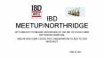 IBD MEETUP/NORTHRIDGE PowerPoint PPT Presentation