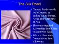 The Silk Road PowerPoint PPT Presentation