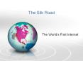 The Silk Road PowerPoint PPT Presentation