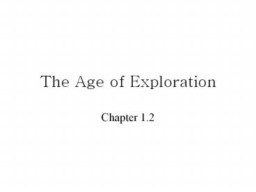 The Age of Exploration