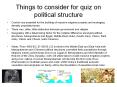 Things to consider for quiz on political structure PowerPoint PPT Presentation