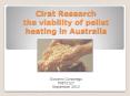 Cirat Research the viability of pellet heating in Australia PowerPoint PPT Presentation