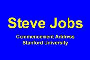 Steve Jobs Commencement Address Stanford University