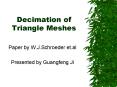 Decimation of Triangle Meshes PowerPoint PPT Presentation