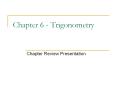 Chapter 6 - Trigonometry PowerPoint PPT Presentation