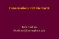 Conversations with the Earth   Tom Burbine tburbine@framingham.edu PowerPoint PPT Presentation