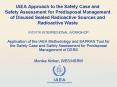 IAEA Approach to the Safety Case and Safety Assessment for Predisposal Management of Disused Sealed Radioactive Sources and Radioactive Waste PowerPoint PPT Presentation