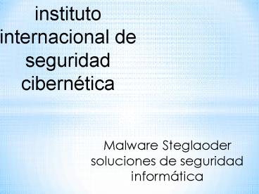 Malware Steglaoder soluciones de seguridad informatica