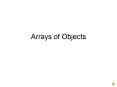 Arrays of Objects PowerPoint PPT Presentation