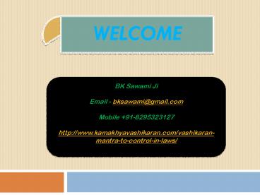 Vashikaran Mantra to Control in Laws +91-8295323127