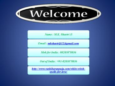 White Witch Spells for Love +91-8283878836