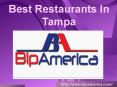 Best Restaurants In Tampa PowerPoint PPT Presentation