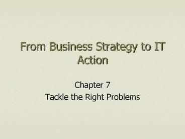 From Business Strategy to IT Action