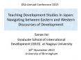 Teaching Development Studies in Japan: Navigating between Eastern and Western Discourses of Development PowerPoint PPT Presentation