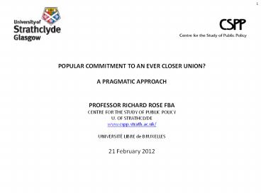 POPULAR COMMITMENT TO AN EVER CLOSER UNION?