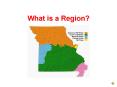 What is a Region? PowerPoint PPT Presentation