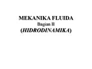 MEKANIKA FLUIDA Bagian II (HIDRODINAMIKA)
