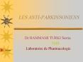 LES ANTI-PARKINSONIENS PowerPoint PPT Presentation