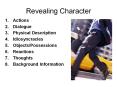 Revealing Character PowerPoint PPT Presentation
