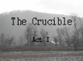 The Crucible PowerPoint PPT Presentation