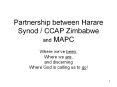 Partnership between Harare Synod / CCAP Zimbabwe and MAPC PowerPoint PPT Presentation