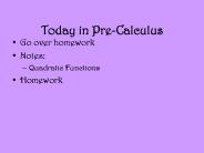 Today in Pre-Calculus