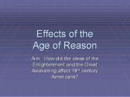 Effects of the Age of Reason